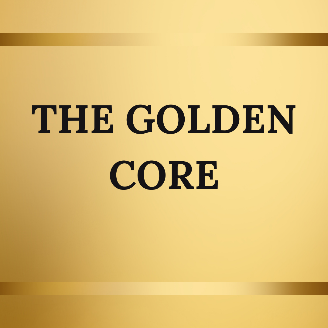 The Golden Core